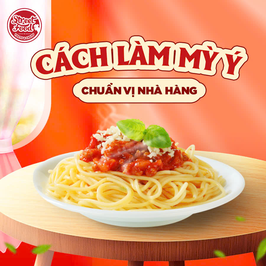CÁCH LÀM MÌ Ý CHUẨN VỊ NHÀ HÀNG