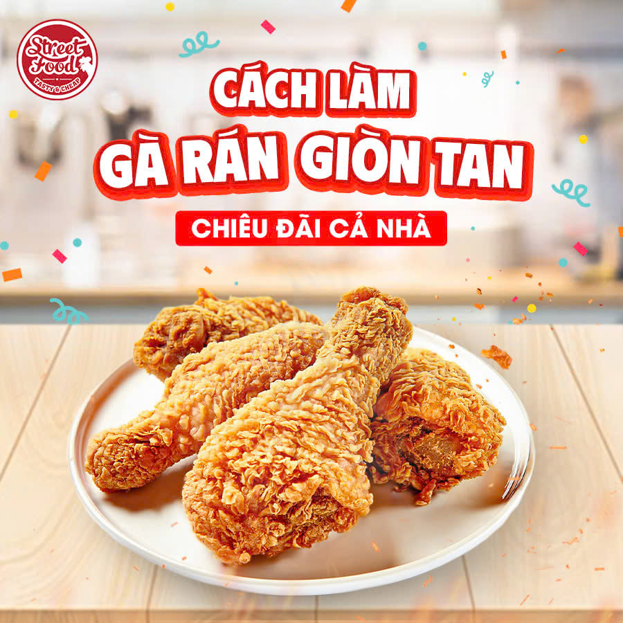 CÁCH LÀM GÀ RÁN GIÒN TAN CHIÊU ĐÃI CẢ NHÀ