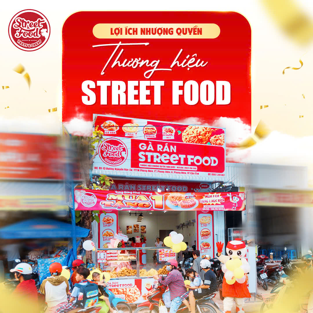 LỢI ÍCH NHƯỢNG QUYỀN THƯƠNG HIỆU STREET FOOD 