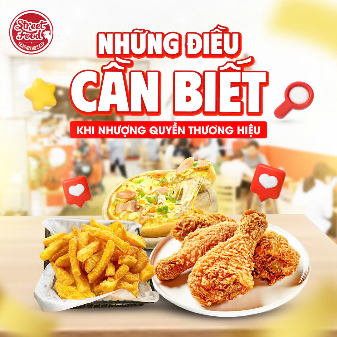 NHỮNG ĐIỀU CẦN BIẾT KHI NHƯỢNG QUYỀN THƯƠNG HIỆU