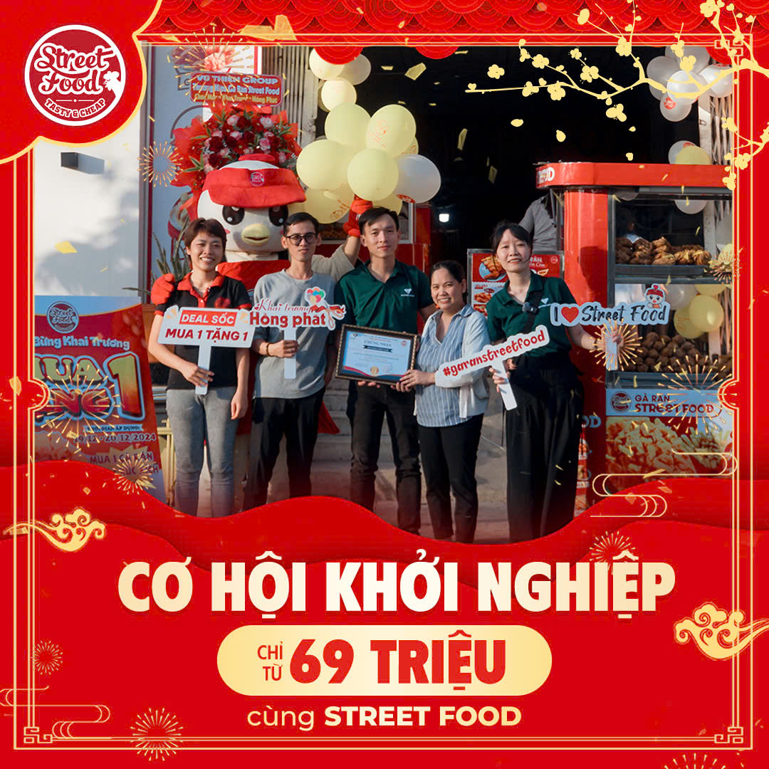CƠ HỘI KHỞI NGHIỆP CHỈ TỪ 69 TRIỆU CÙNG STREET FOOD