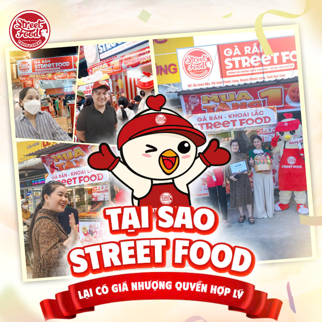 TẠI SAO STREET FOOD LẠI CÓ GIÁ NHƯỢNG QUYỀN HỢP LÝ