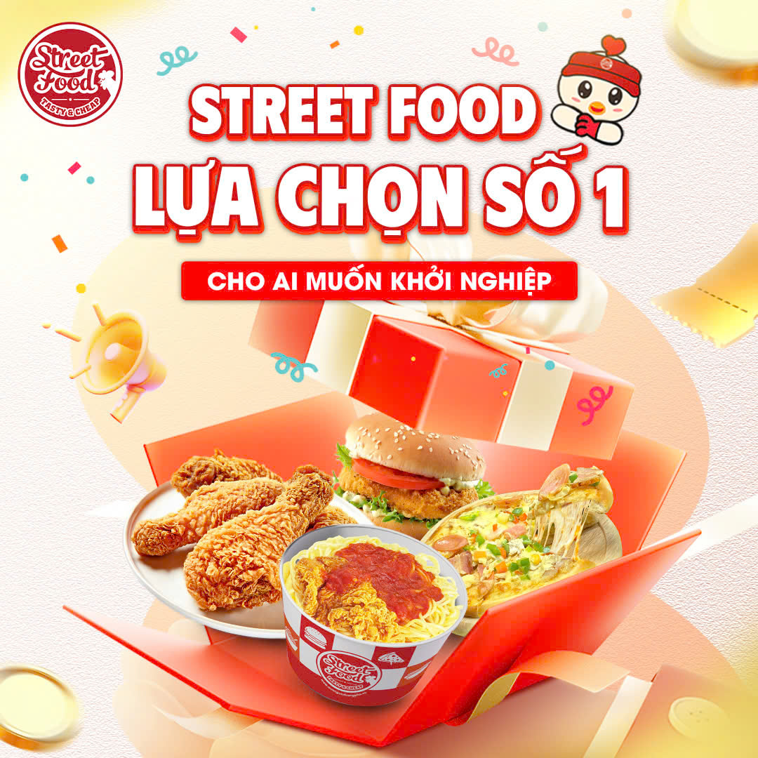 STREET FOOD - LỰA CHỌN SỐ 1 CHO AI MUỐN KHỞI NGHIỆP