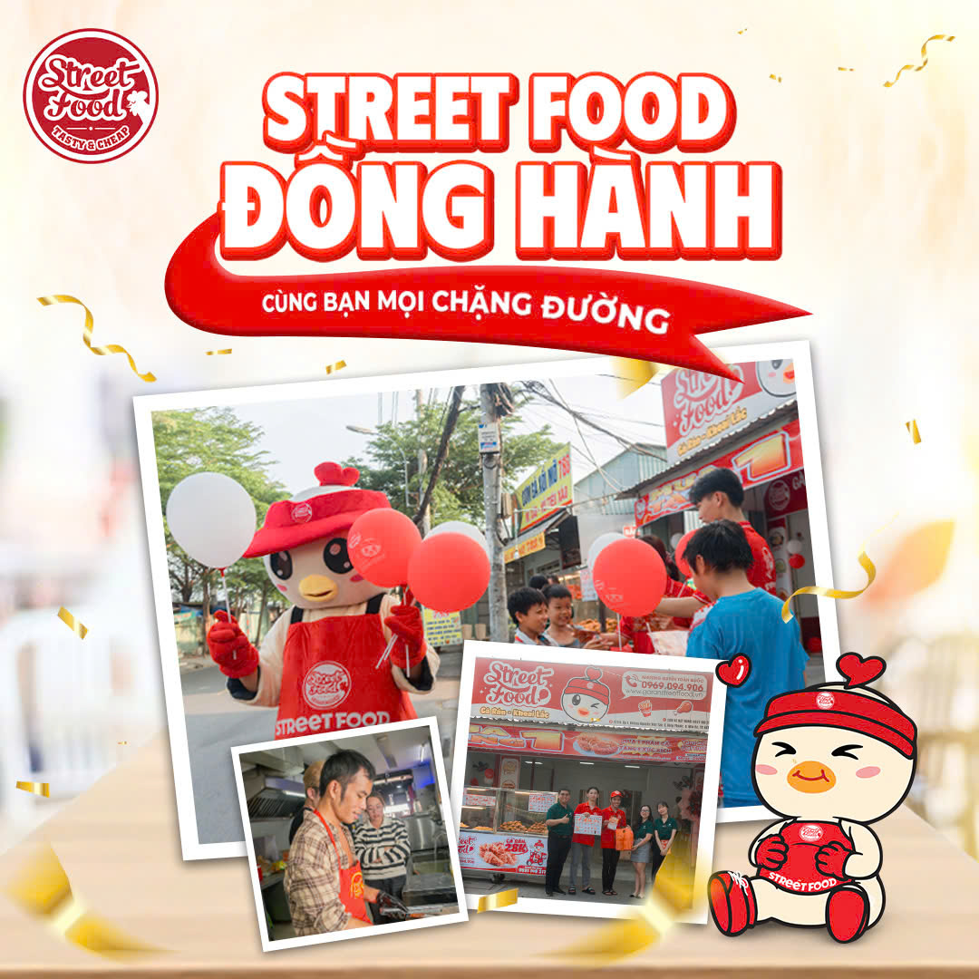 STREET FOOD ĐỒNG HÀNH CÙNG BẠN MỌI CHẶNG ĐƯỜNG