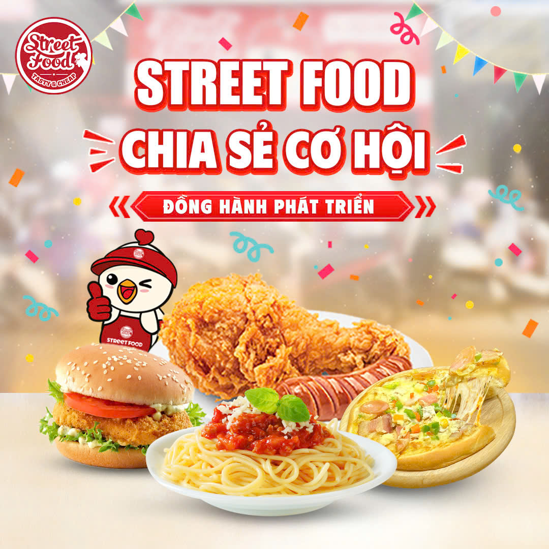 STREET FOOD - CHIA SẺ CƠ HỘI ĐỒNG HÀNH PHÁT TRIỂN