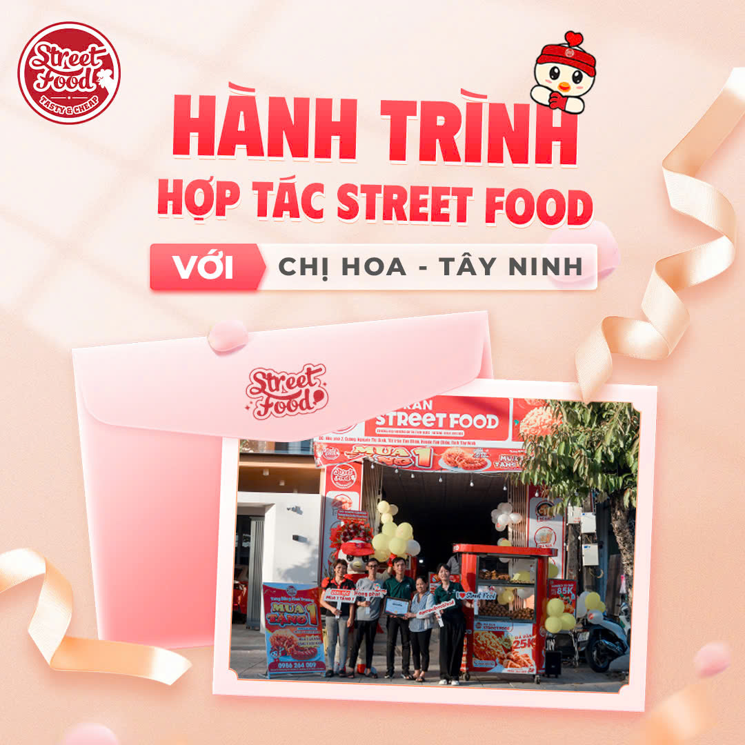 HÀNH TRÌNH HỢP TÁC STREET FOOD VỚI CHỊ HOA TÂY NINH