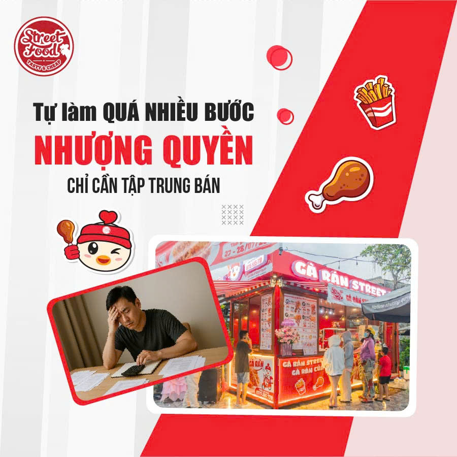 TỰ LÀM QUÁ NHIỀU BƯỚC - NHƯỢNG QUYỀN CHỈ CẦN TẬP TRUNG BÁN