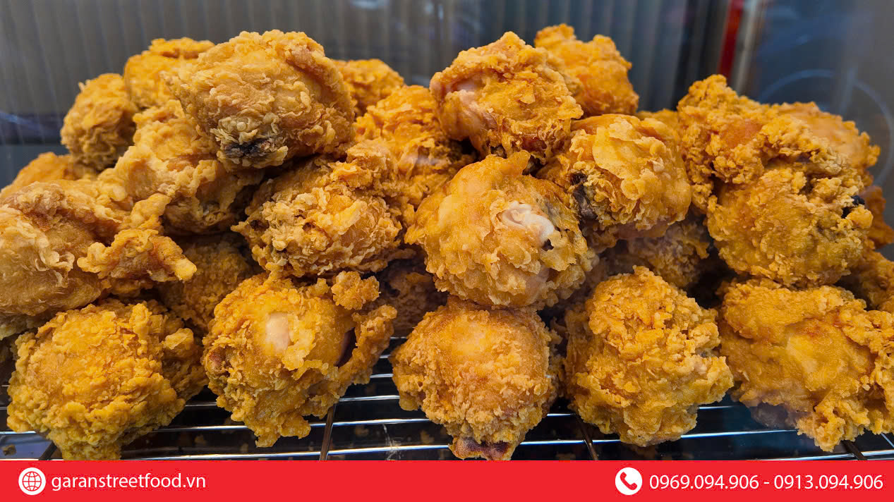 GÀ RÁN STREET FOOD - SỰ LỰA CHỌN NGON, GIÒN CHUẨN VỊ GIỚI TRẺ