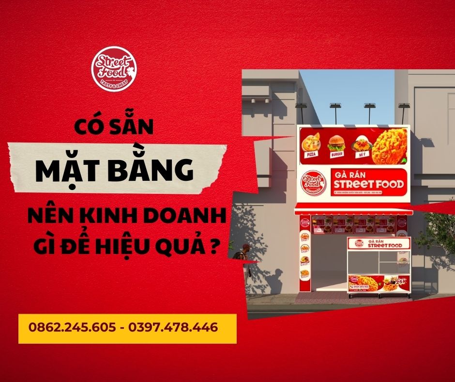 Có sẵn mặt bằng nên kinh doanh gì để hiệu quả