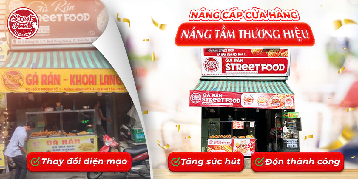 NÂNG CẤP CỬA HÀNG - NÂNG TẦM THƯƠNG HIỆU STREET FOOD