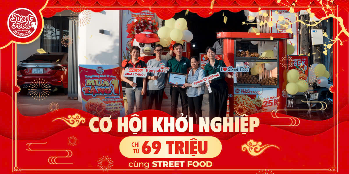 CƠ HỘI KHỞI NGHIỆP CHỈ TỪ 69 TRIỆU CÙNG STREET FOOD