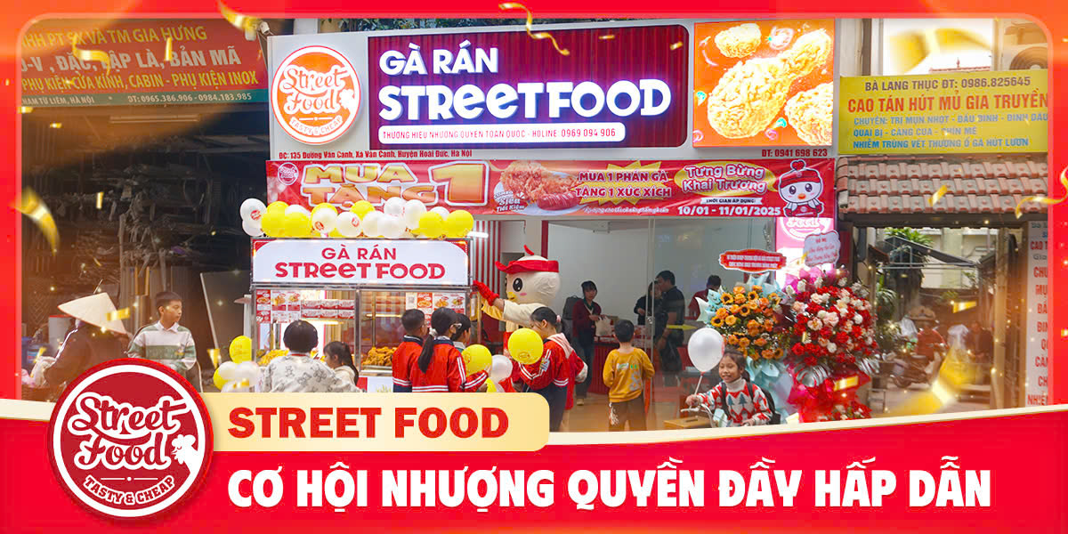 STREET FOOD - CƠ HỘI NHƯỢNG QUYỀN ĐẦY HẤP DẪN