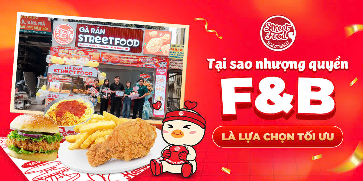 TẠI SAO NHƯỢNG QUYỀN F&B LÀ LỰA CHỌN TỐI ƯU