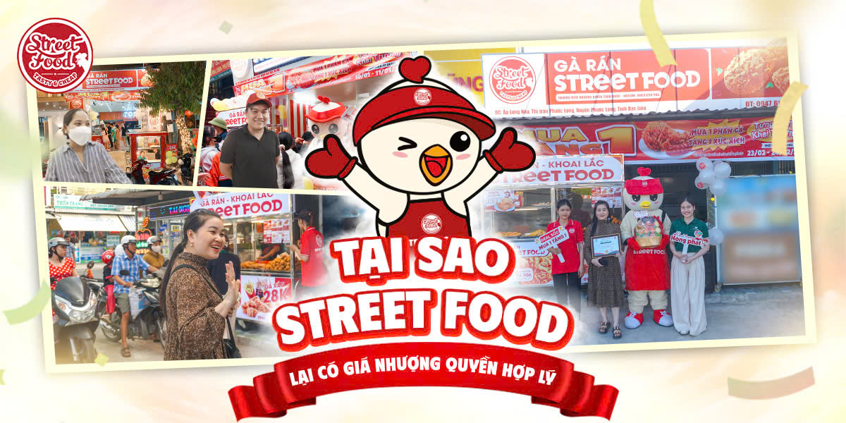 TẠI SAO STREET FOOD LẠI CÓ GIÁ NHƯỢNG QUYỀN HỢP LÝ