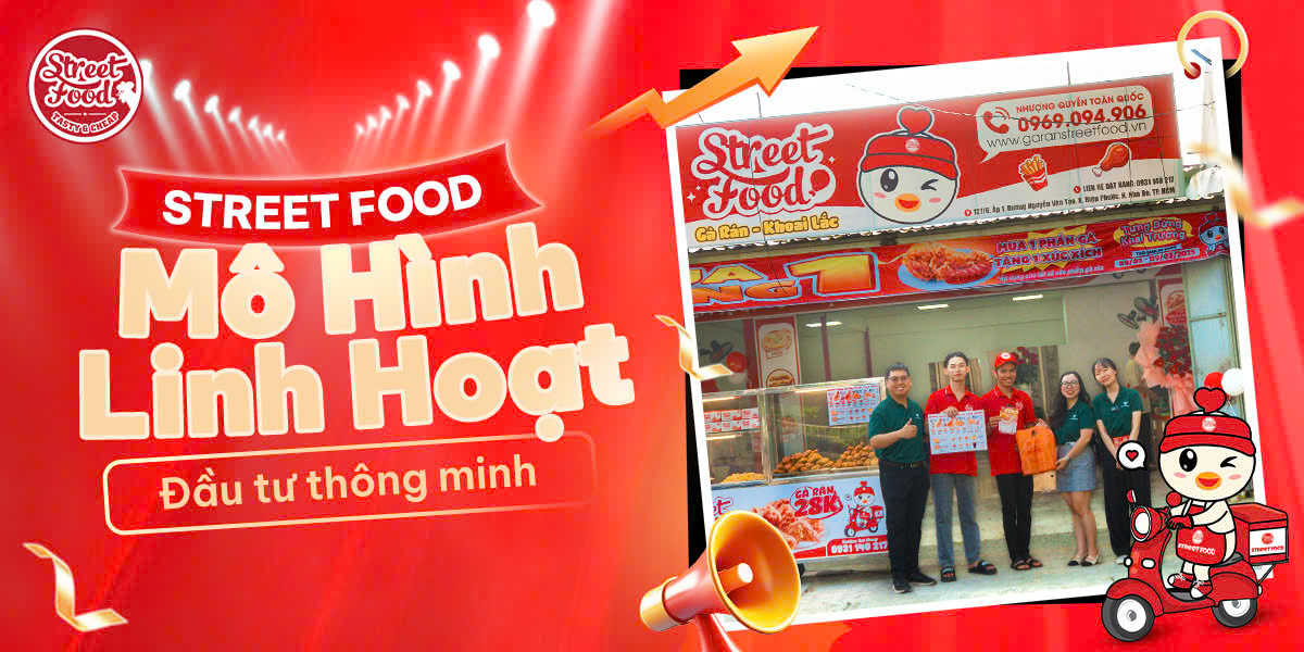 STREET FOOD - MÔ HÌNH LINH HOẠT ĐẦU TƯ THÔNG MINH