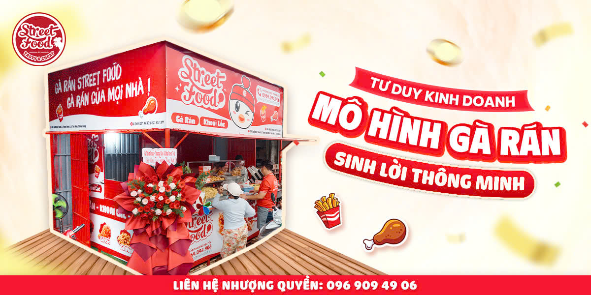TƯ DUY KINH DOANH MÔ HÌNH GÀ RÁN SINH LỜI THÔNG MINH
