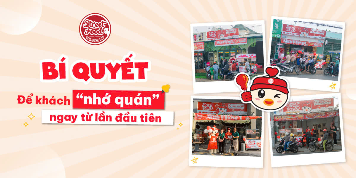 BÍ QUYẾT ĐỂ KHÁCH NHỚ QUÁN NGAY TỪ LẦN ĐẦU TIÊN