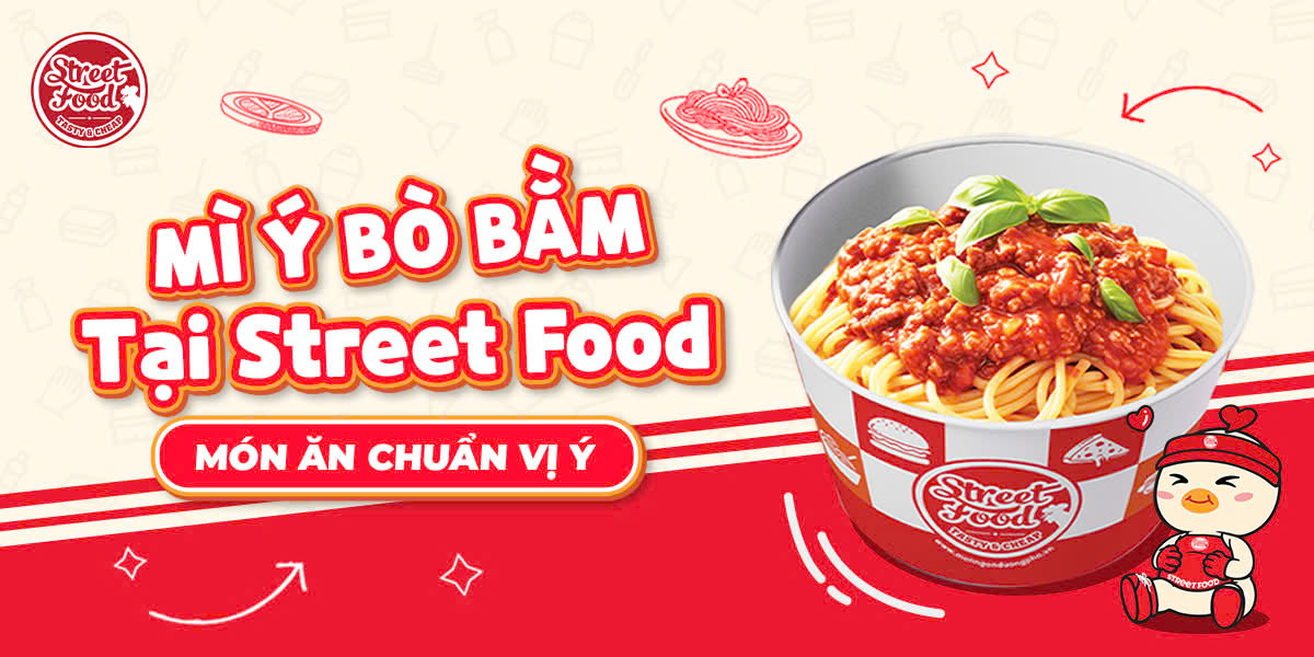 MÌ Ý XỐT BÒ BẰM TẠI STREET FOOD - MÓN ĂN CHUẨN VỊ Ý